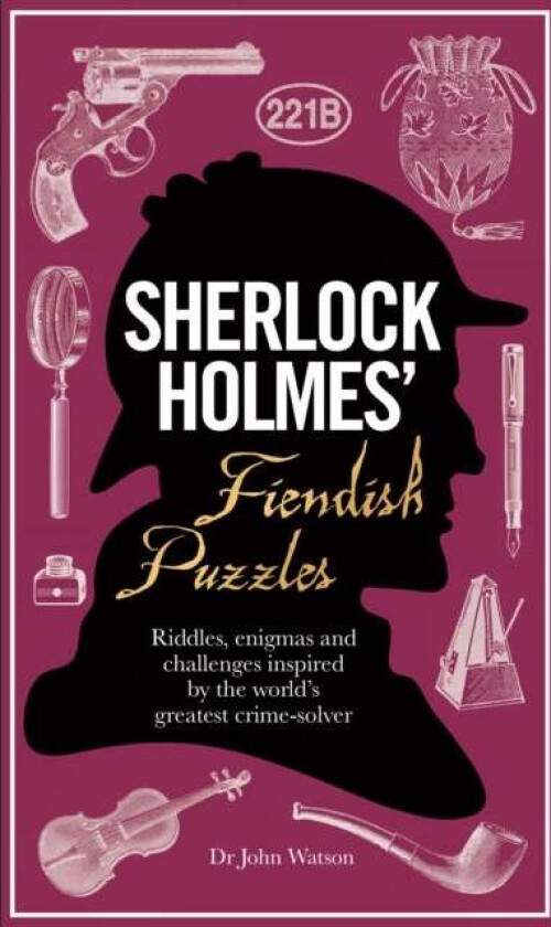 Sherlock Holmes' Fiendish Puzzles av Tim Dedopulos