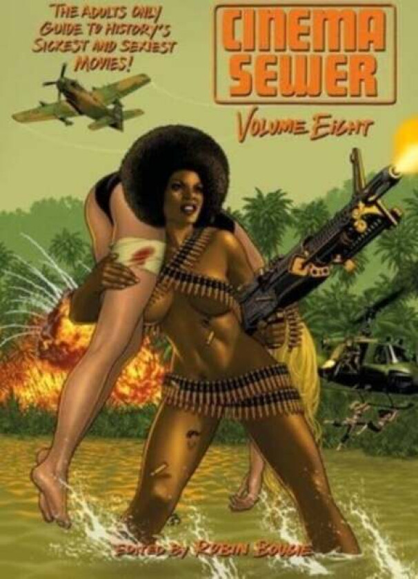 Cinema Sewer: Volume Eight av Robin Bougie
