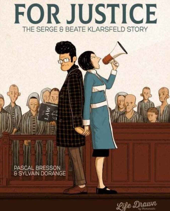 For Justice: The Serge & Beate Klarsfeld Story av Pascal Bresson