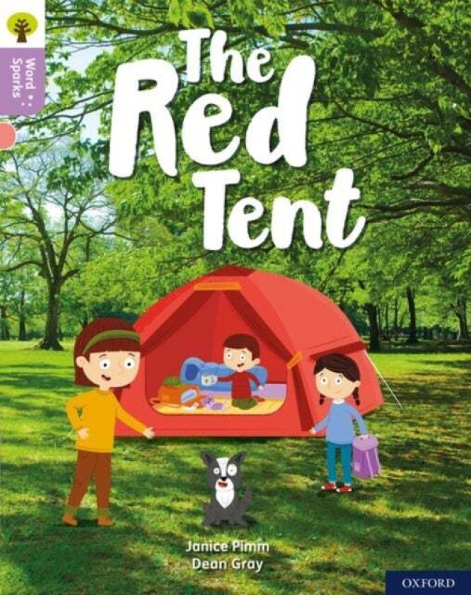 Oxford Reading Tree Word Sparks: Level 1+: The Red Tent av Janice Pimm