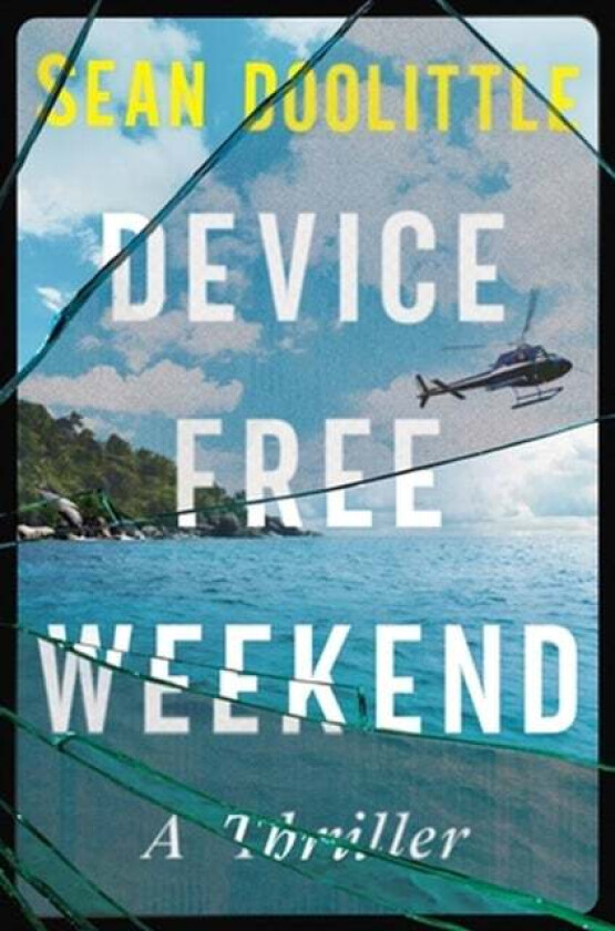 Device Free Weekend av Sean Doolittle