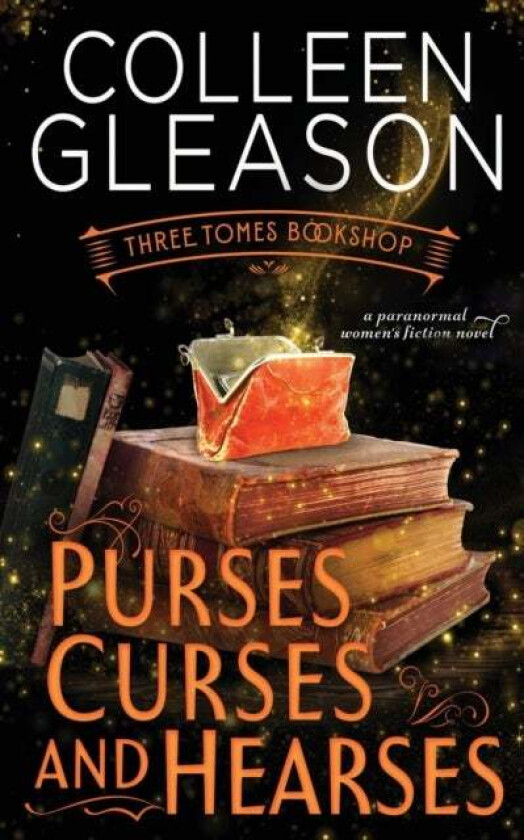 Purses, Curses & Hearses av Colleen Gleason