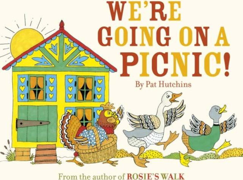 We're Going On A Picnic av Pat Hutchins