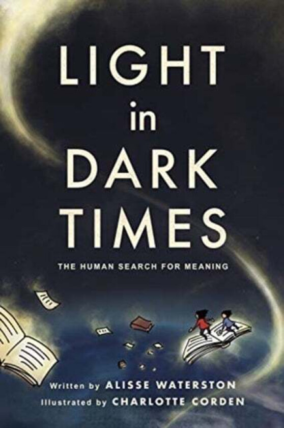 Light in Dark Times av Alisse Waterston