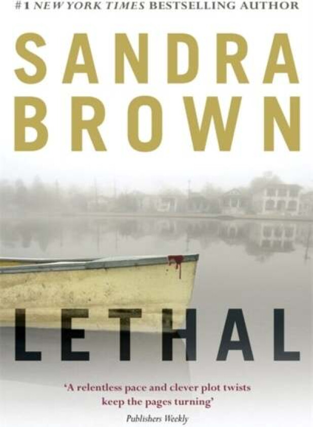 Lethal av Sandra Brown