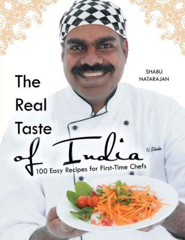 The Real Taste of India av Shabu Natarajan