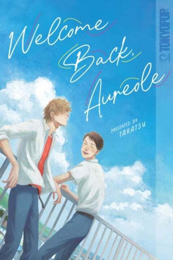 Welcome Back, Aureole av Takatsu