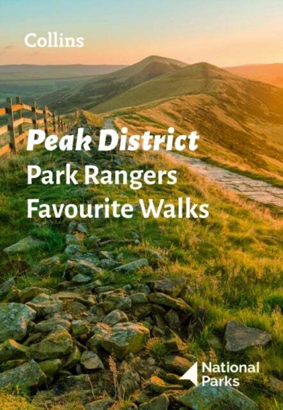 Peak District Park Rangers Favourite Walks av National Parks UK