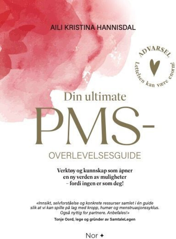 Din ultimate PMS-overlevelsesguide av Aili Hannisdal