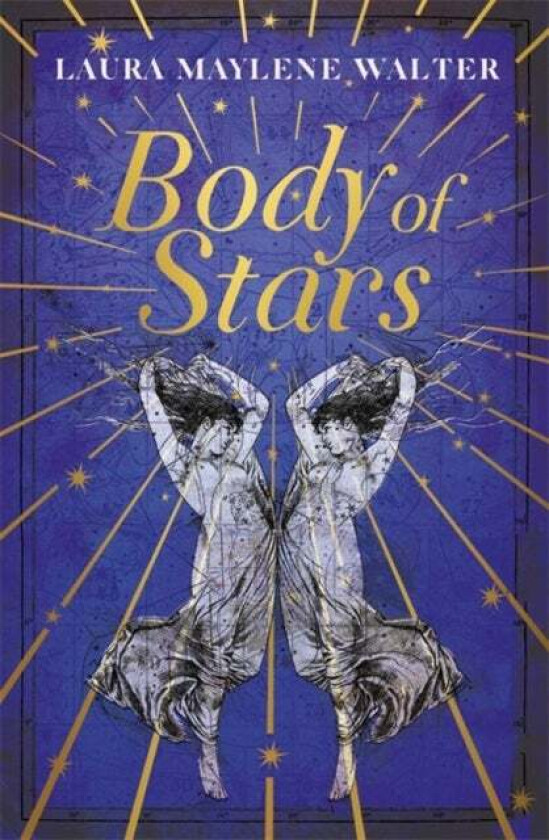 Body of Stars av Laura Maylene Walter