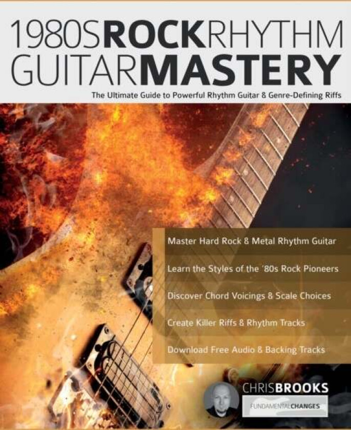 1980s Rock Rhythm Guitar Mastery av Chris Brooks, Joseph Alexander