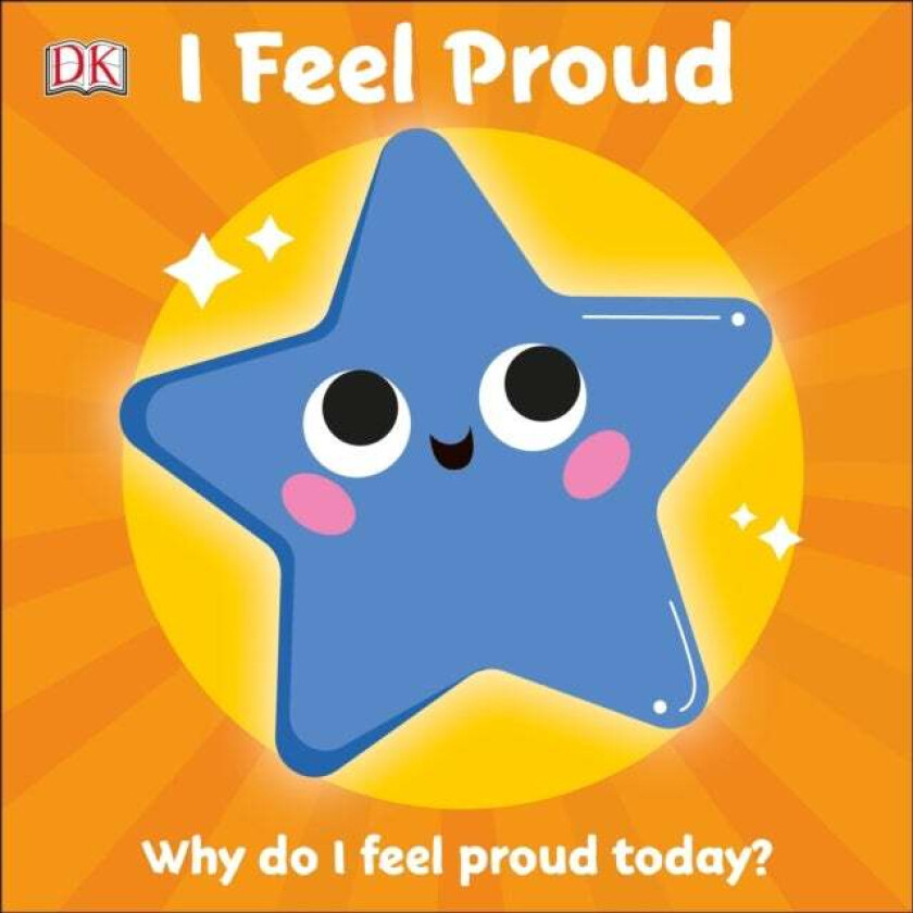 First Emotions: I Feel Proud av DK