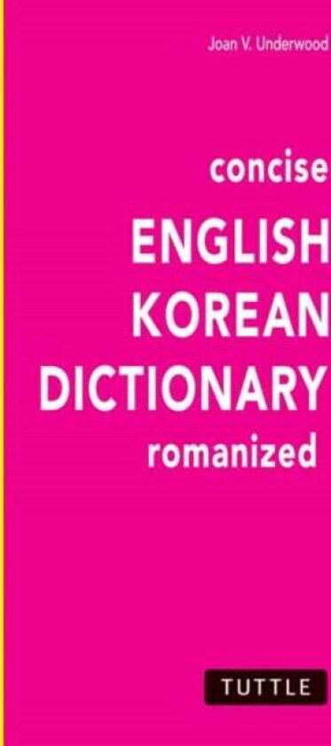 Concise English-Korean Dictionary av Joan V. Underwood