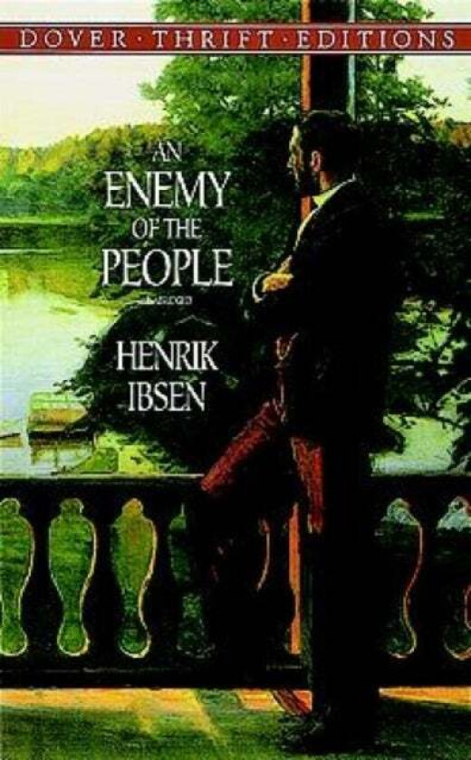 An Enemy of the People av Henrik Ibsen