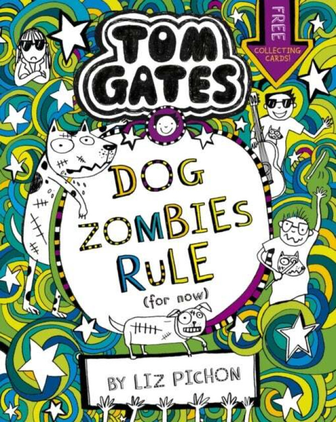 Tom Gates: DogZombies Rule (For now...) av Liz Pichon