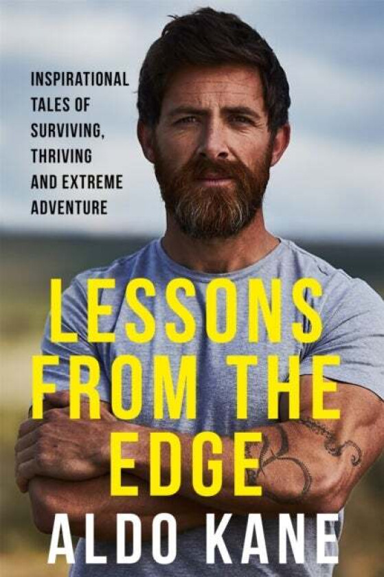 Lessons From The Edge Av Aldo Kane