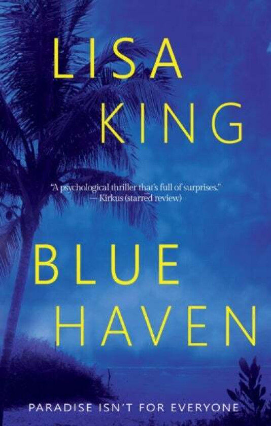 Blue Haven av Lisa King