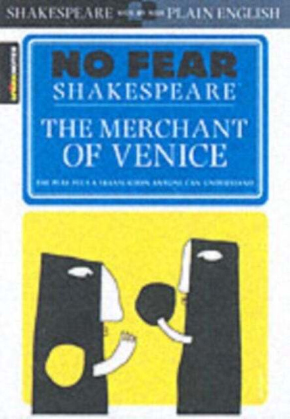 The Merchant of Venice (No Fear Shakespeare) av SparkNotes