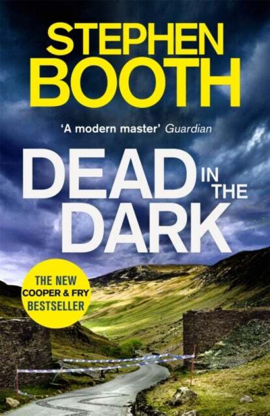 Dead in the Dark av Stephen Booth