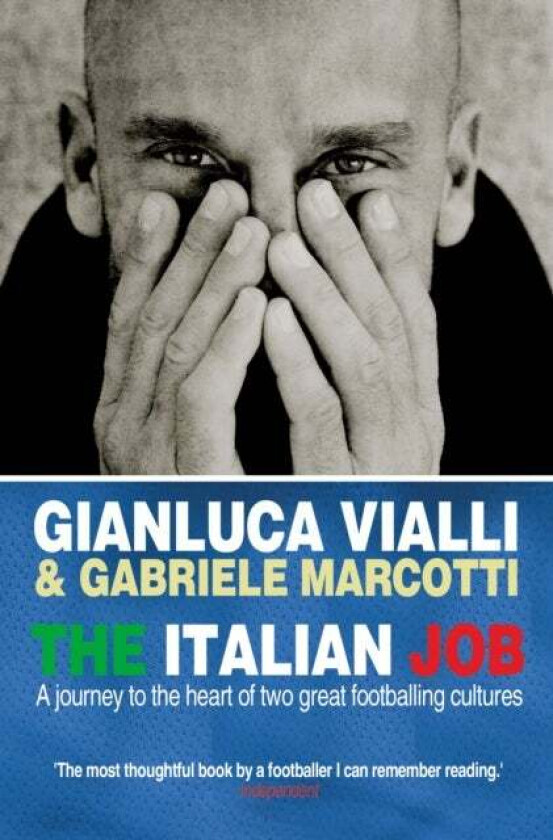 The Italian Job av Gabriele Marcotti, Gianluca Vialli