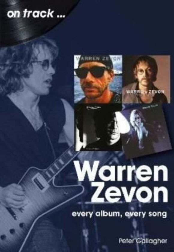 Warren Zevon On Track av Peter Gallagher