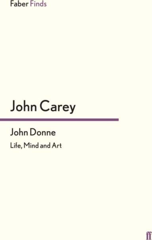 John Donne av Professor John Carey