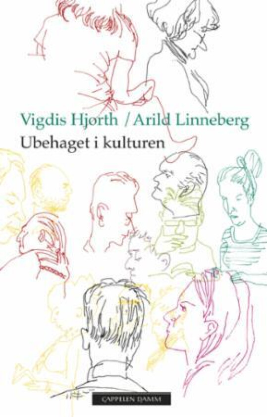 Ubehaget i kulturen av Vigdis Hjorth, Arild Linneberg
