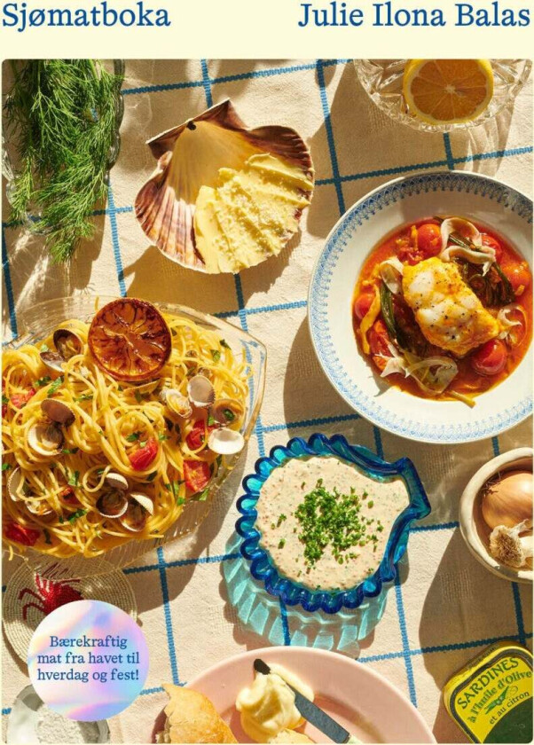 Sjømatboka av Julie Ilona Balas - Signert