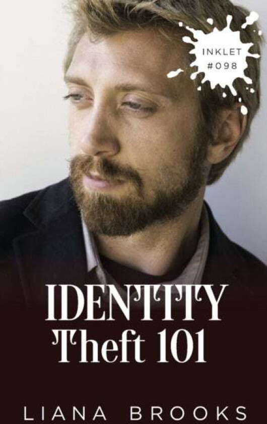 Identity Theft 101 av Liana Brooks