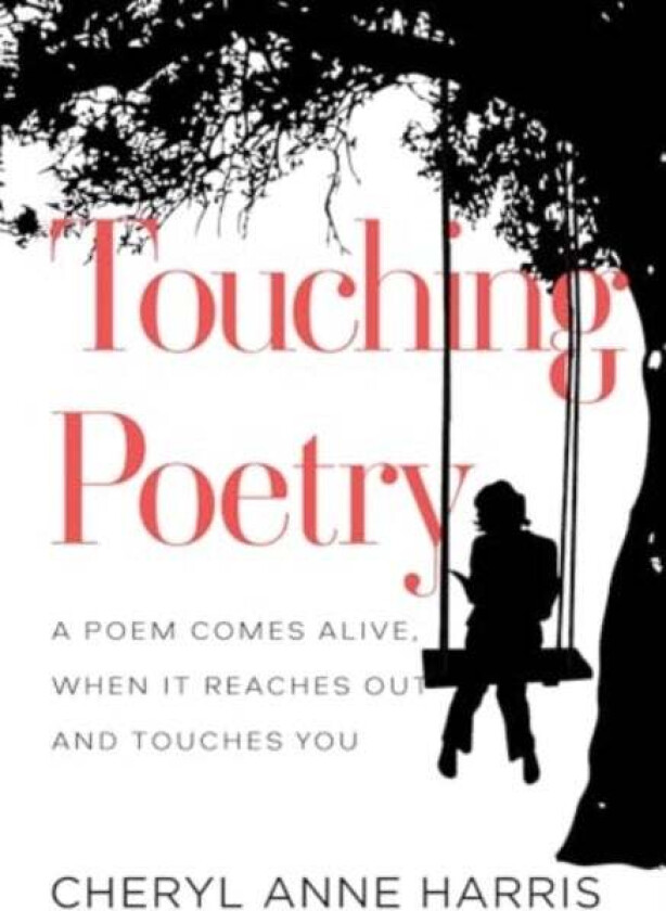 Touching Poetry av Cheryl Anne Harris