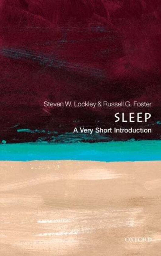 Sleep: A Very Short Introduction av Steven W. (Neuroscientist Brigham and Women&#039;s Hospital: Associate Professor of Medicine at Harvard Medical Sc