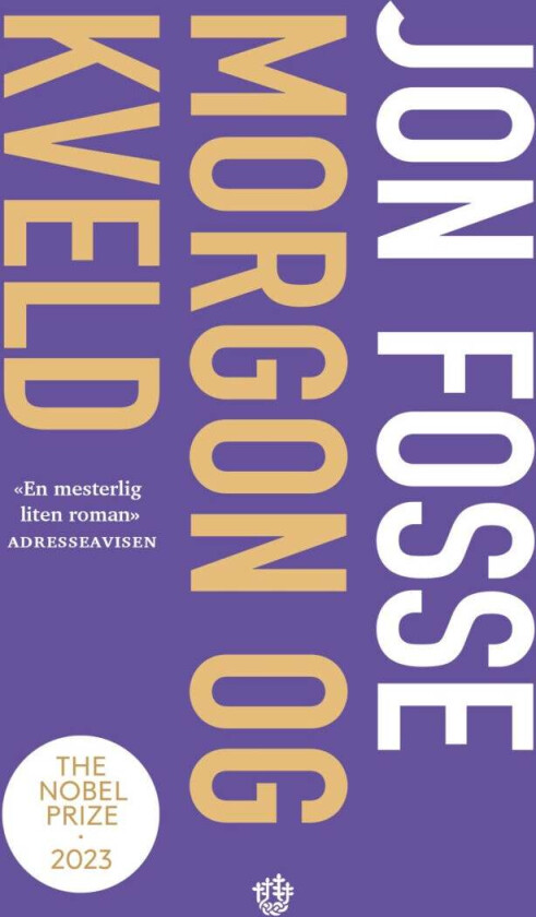 Morgon og kveld av Jon Fosse