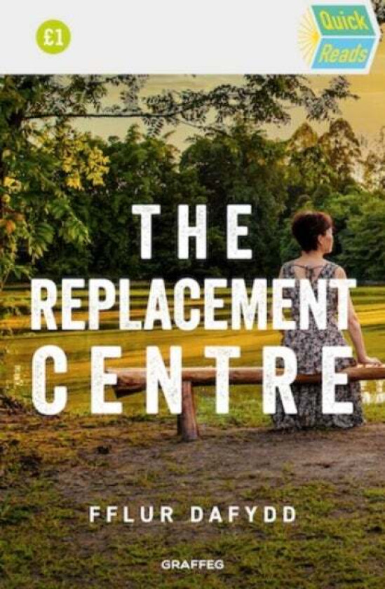 Bilde av Quick Reads: Replacement Centre, The av Fflur Dafydd