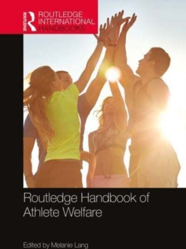 Routledge Handbook of Athlete Welfare