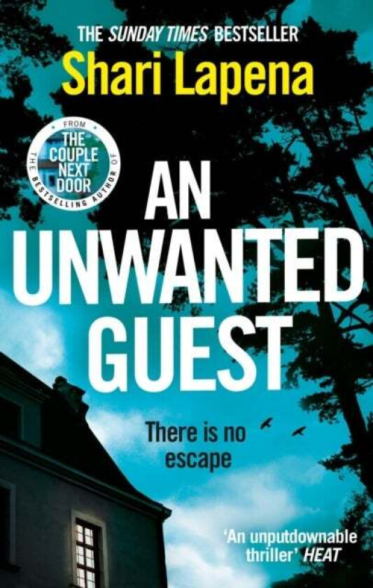 An unwanted guest av Shari Lapena