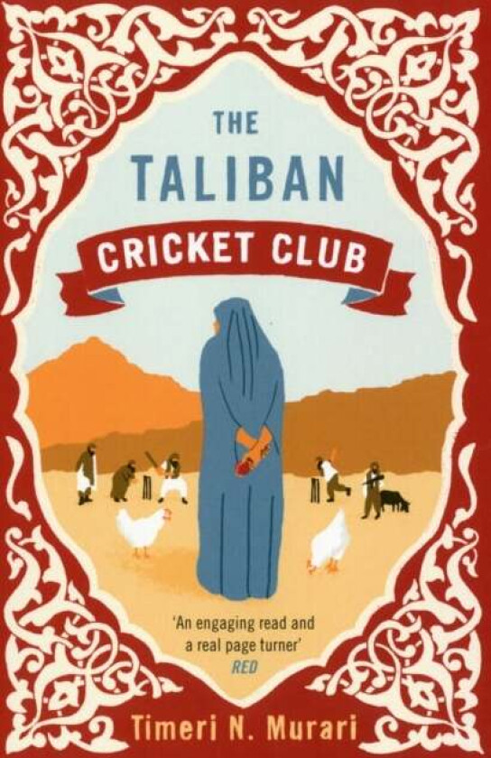 The Taliban Cricket Club av Timeri (Author) Murari
