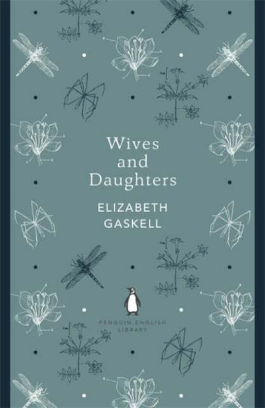 Wives and Daughters av Elizabeth Gaskell