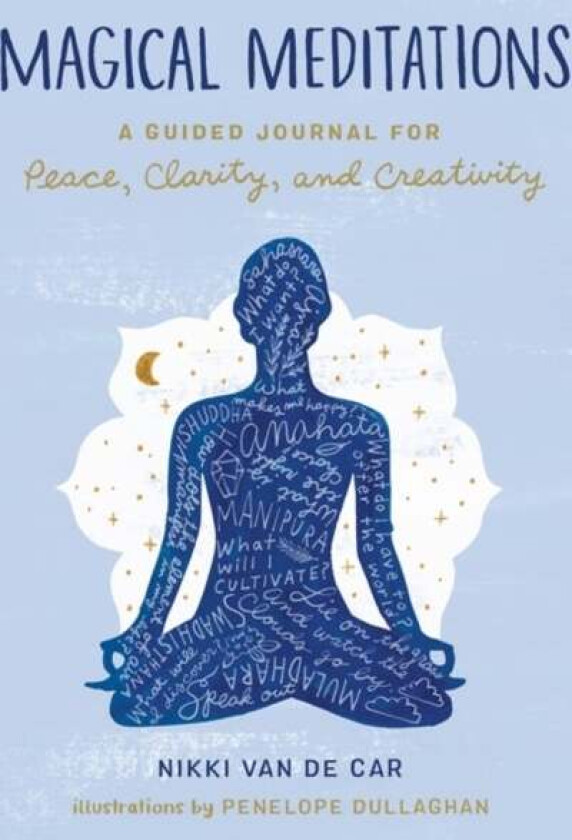 Magical Meditations av Nikki Van De Car