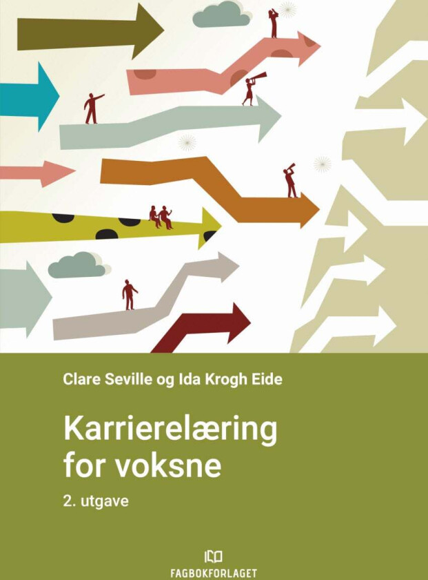 Karrierelæring for voksne av Ida Krogh Eide, Clare Seville
