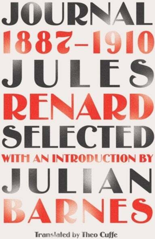 Journal 1887-1910 (riverrun editions) av Jules Renard