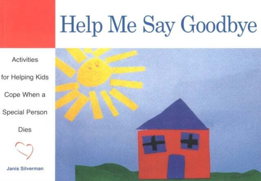 Help Me Say Goodbye av Janis Silverman