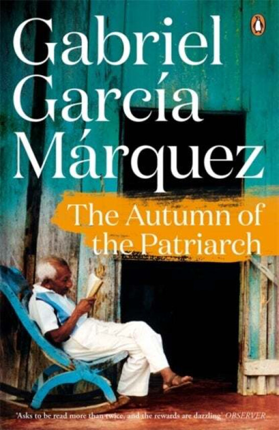 The Autumn of the Patriarch av Gabriel García Márquez
