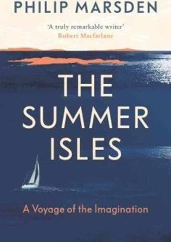 The Summer Isles av Philip Marsden