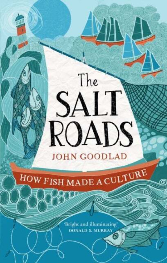 The Salt Roads av John Goodlad