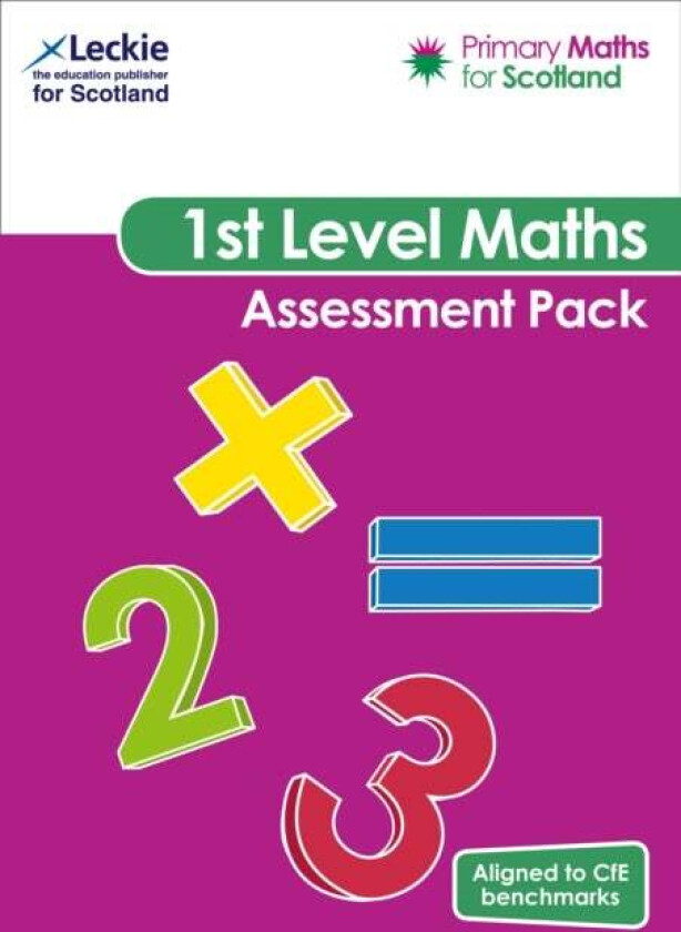 Primary Maths for Scotland First Level Assessment Pack av Craig Lowther, Carol Lyon, Karen Hart, Michelle Mackay