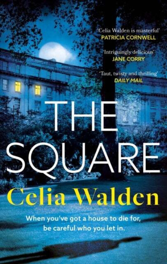 The Square Av Celia Walden