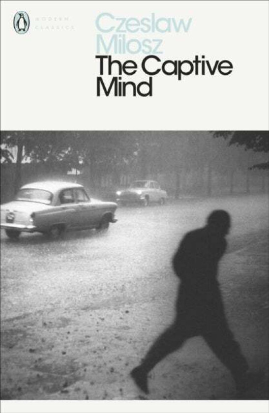 The Captive Mind av Czeslaw Milosz