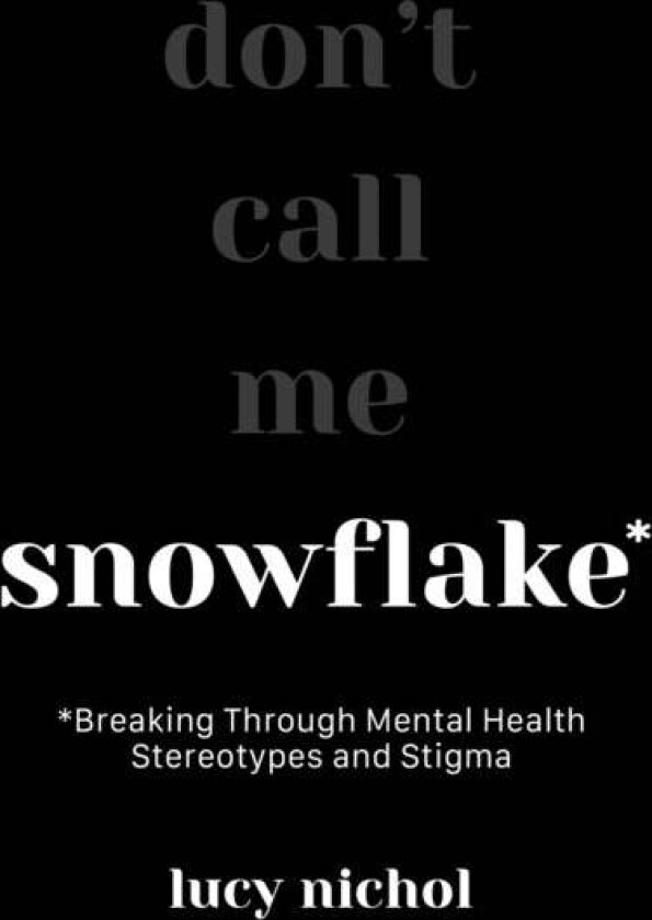 Snowflake av Lucy Nichol
