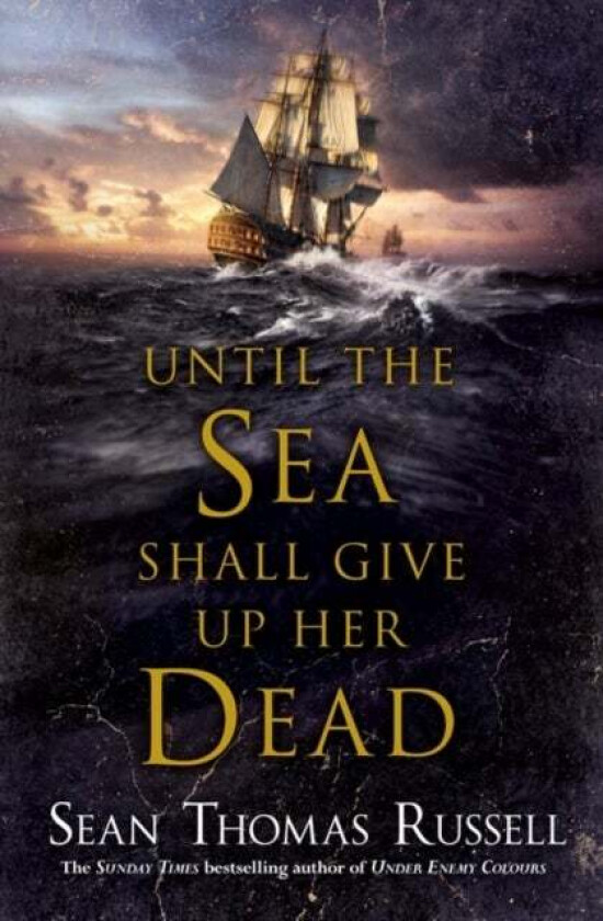 Until the Sea Shall Give Up Her Dead av Sean Thomas Russell
