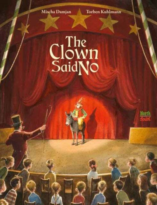 The Clown Said No av Torben Kuhlmann, Mischa Damjan